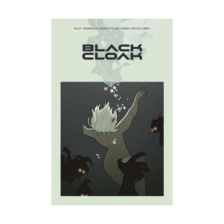 Black Cloak Volume 1