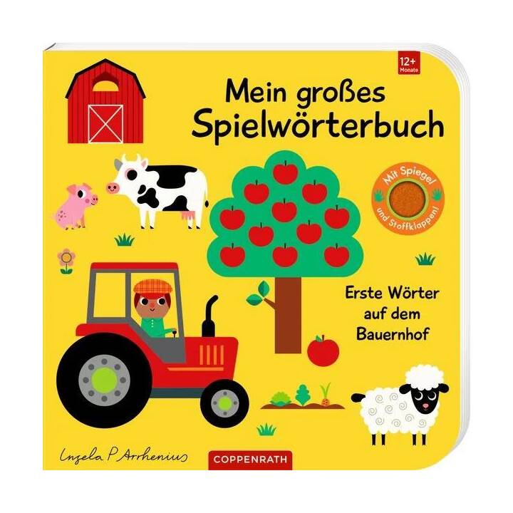 Mein grosses Spielwörterbuch. Erste Wörter auf dem Bauernhof