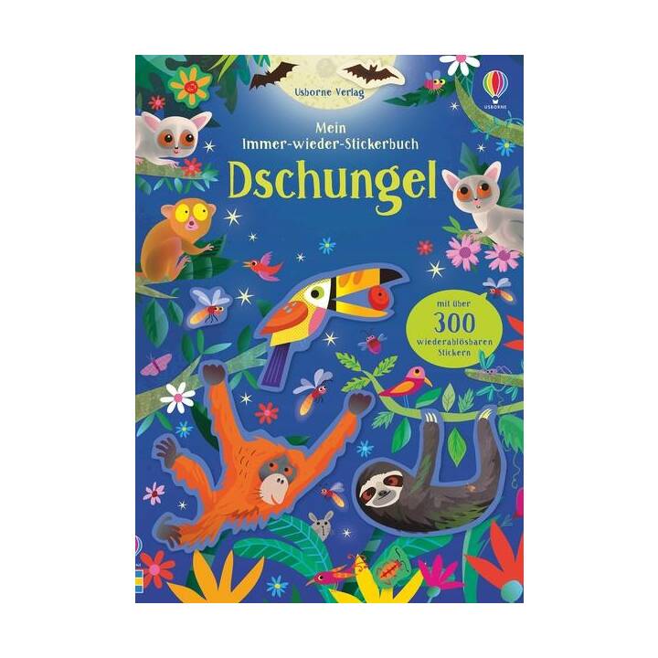 Mein Immer-wieder-Stickerbuch: Dschungel