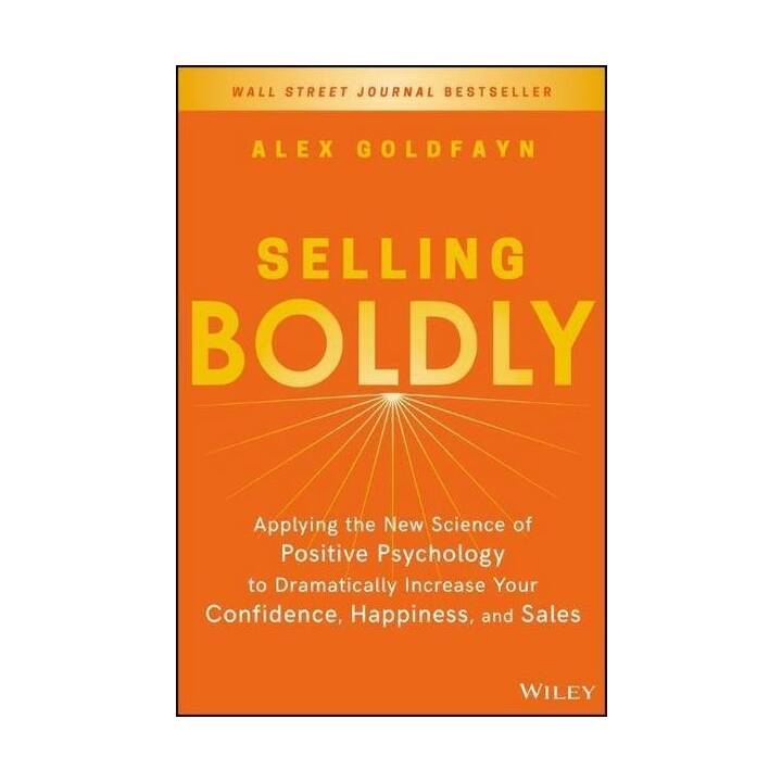 Selling Boldly