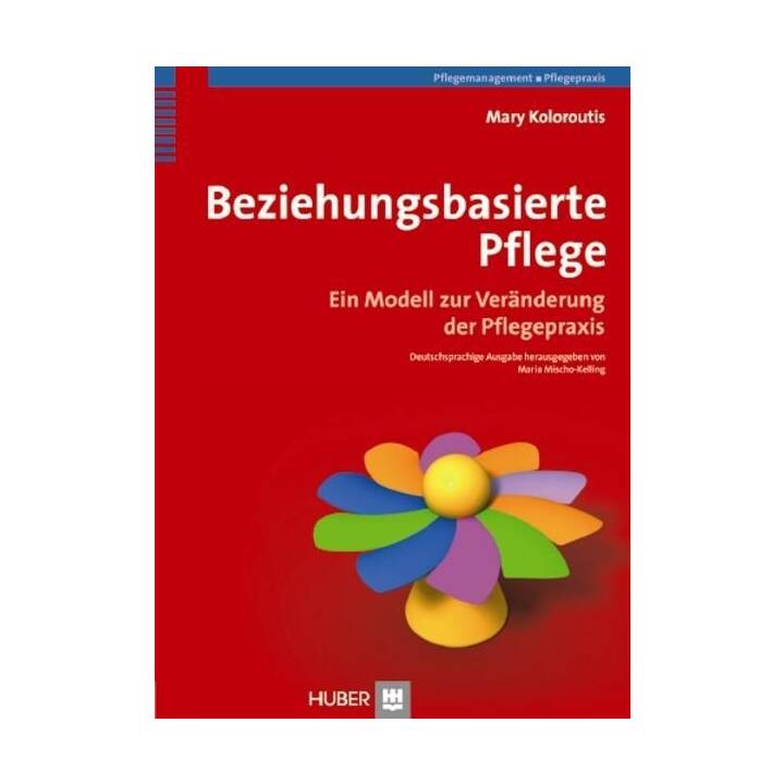 Beziehungsbasierte Pflege