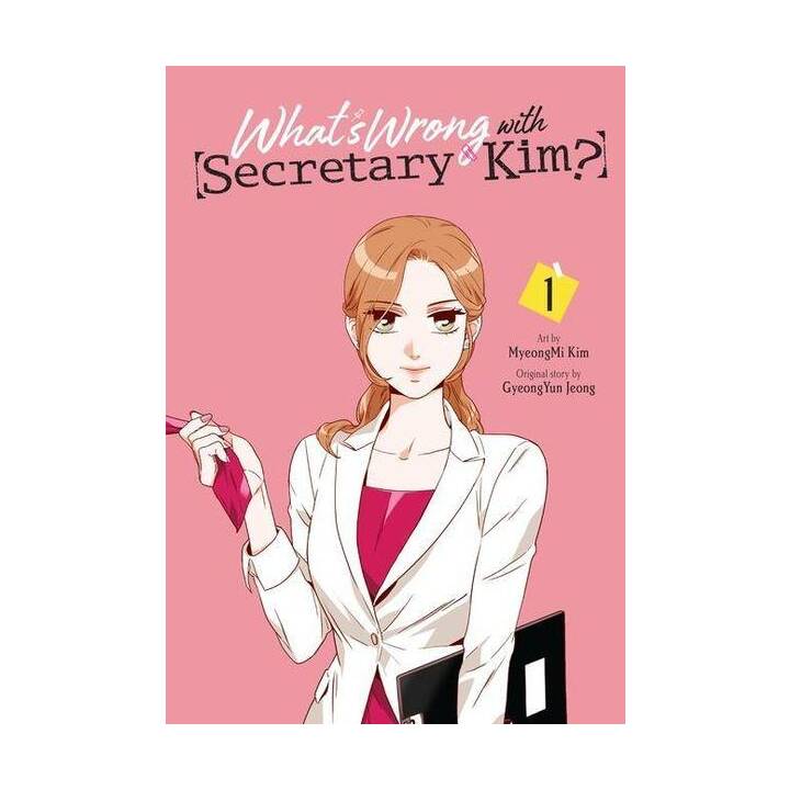 What's Wrong with Secretary Kim? 1