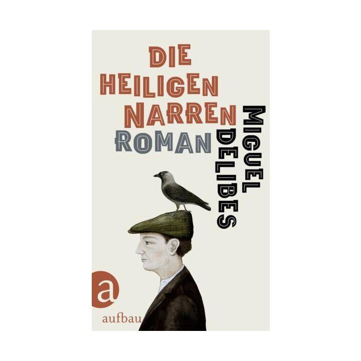 Die heiligen Narren