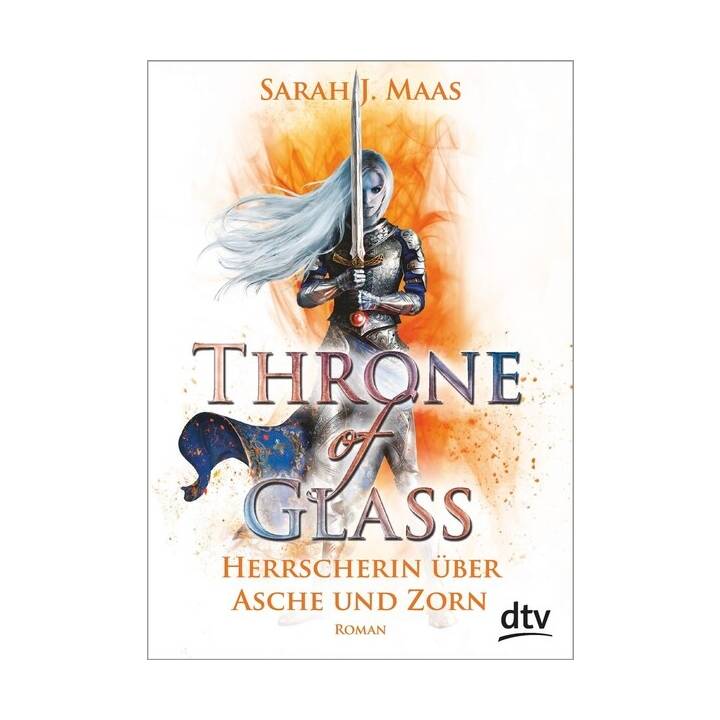 Throne of Glass 7 - Herrscherin über Asche und Zorn