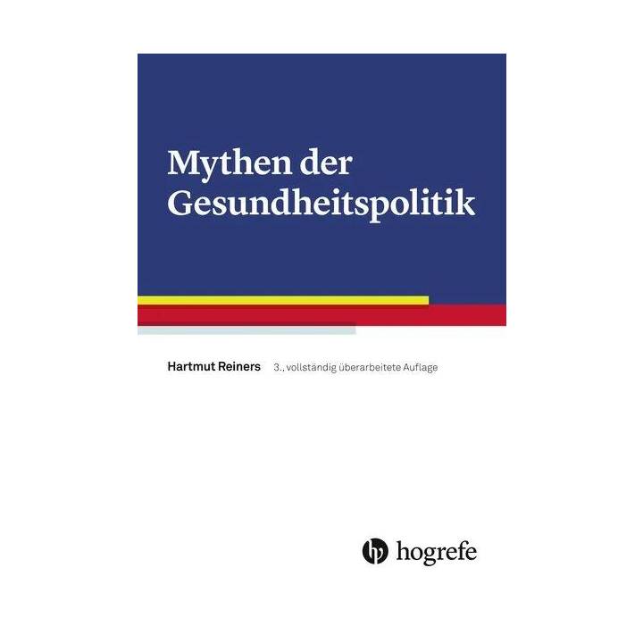 Mythen der Gesundheitspolitik