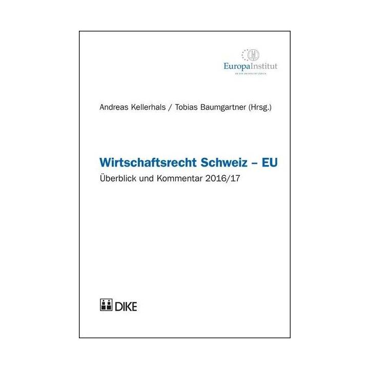 Wirtschaftsrecht Schweiz - EU