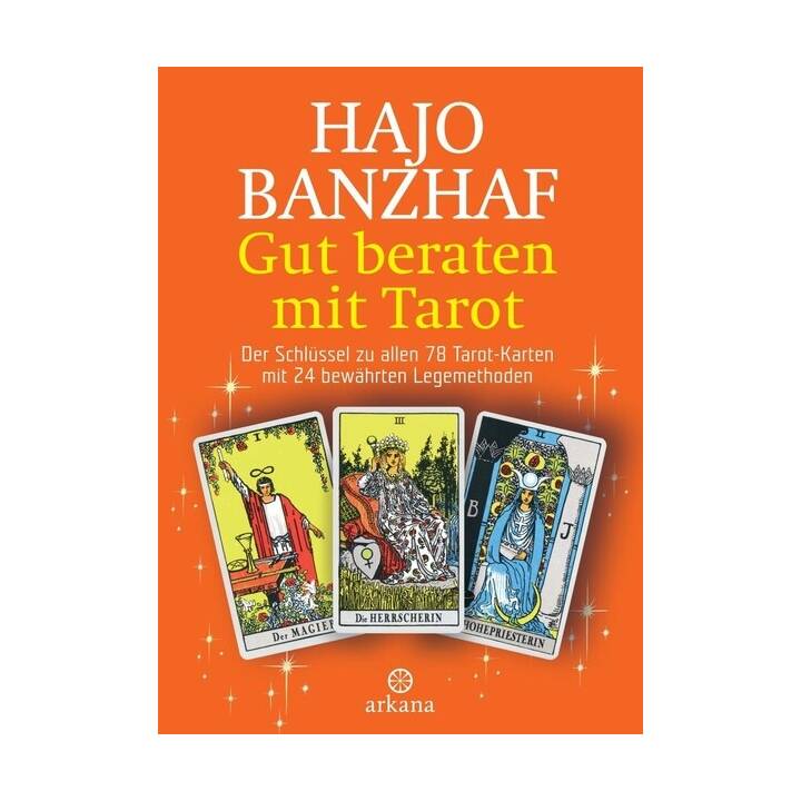 Gut beraten mit Tarot