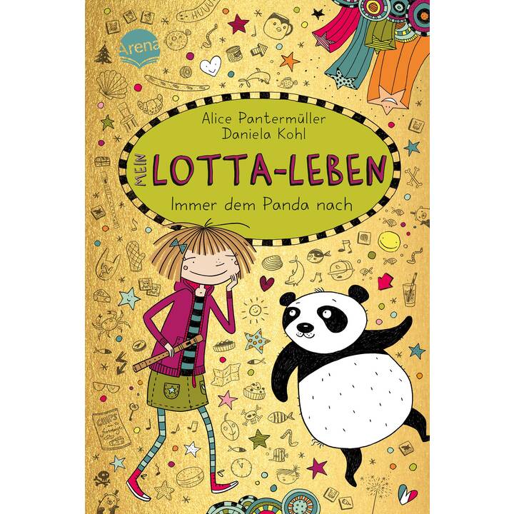 Mein Lotta-Leben (20). Immer dem Panda nach