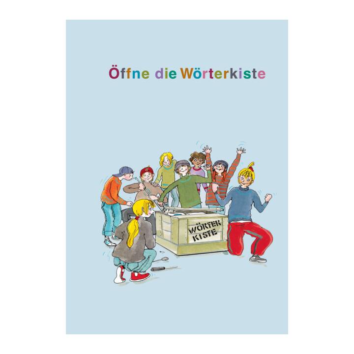 Öffne die Wörterkiste