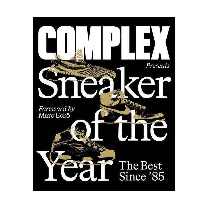 Complex Presents: Sneaker of the Year: The Best Since '85