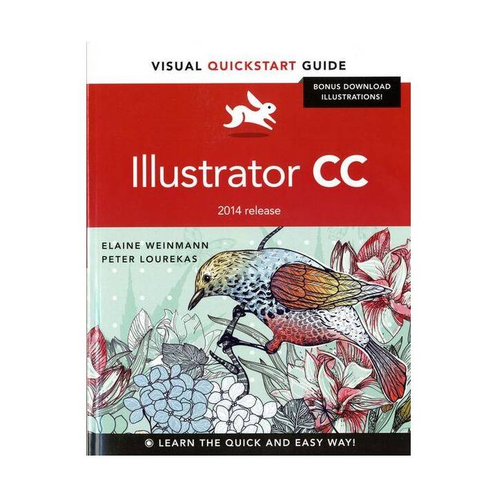 Illustrator CC: Visual QuickStart Guide (2014 release)