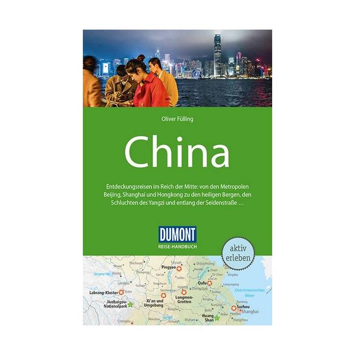 DuMont Reise-Handbuch Reiseführer China.