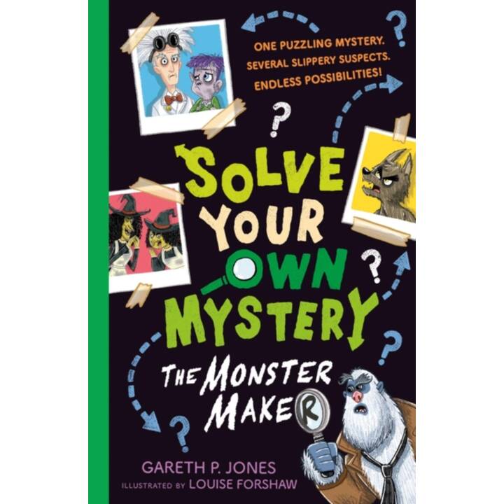 Solve Your Own Mystery: The Monster Maker