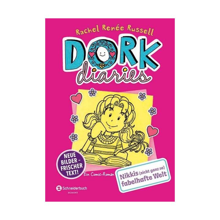 DORK Diaries, Band 01