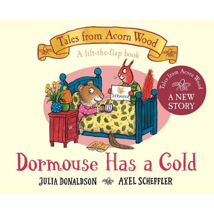 Dormouse Has a Cold. A Lift-the-flap Story