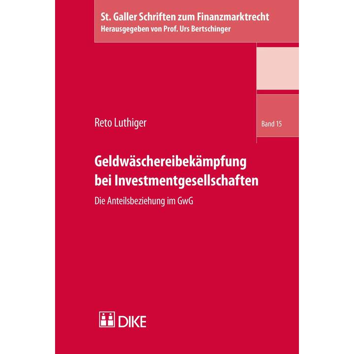 Geldwäschereibekämpfung bei Investmentgesellschaften