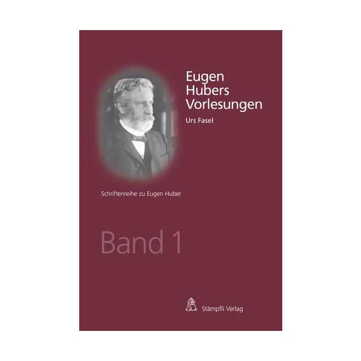 Eugen Hubers Vorlesungen