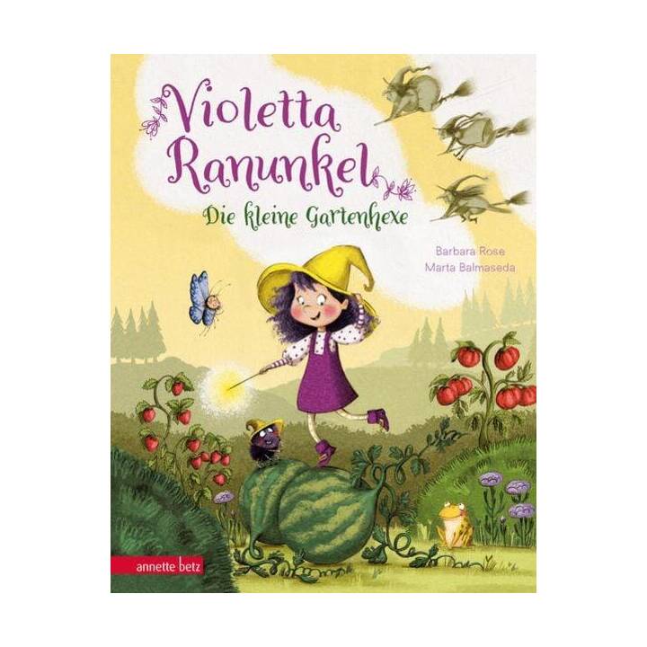 Violetta Ranunkel - Die kleine Gartenhexe