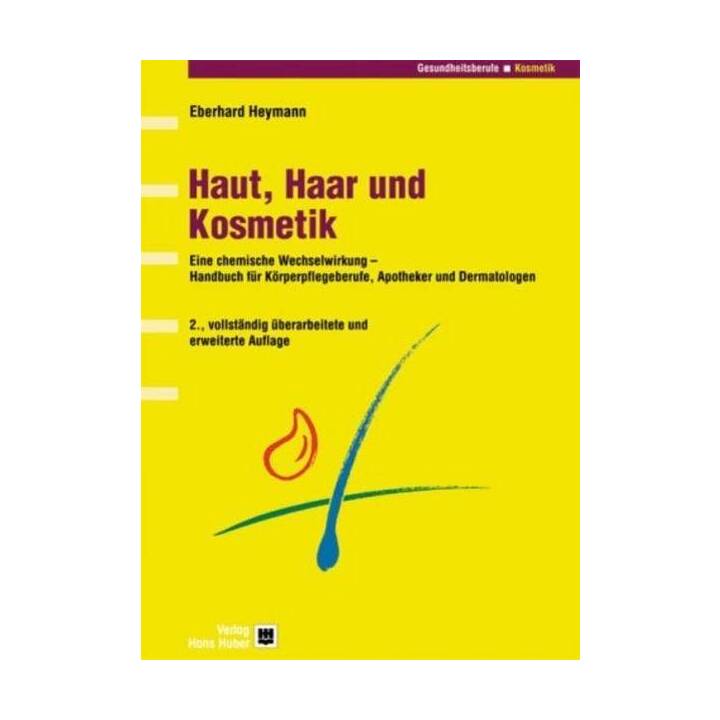 Haut, Haar und Kosmetik