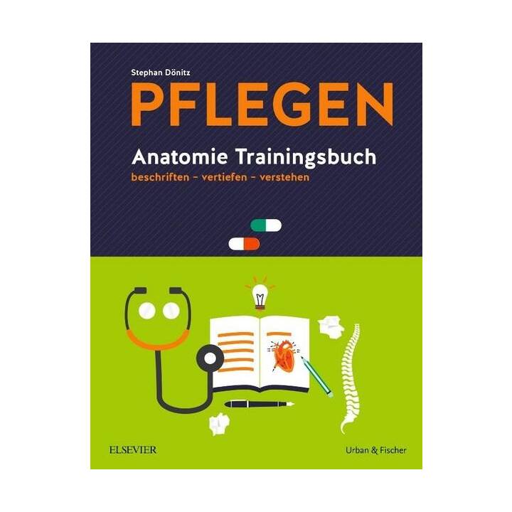 PFLEGEN Anatomie Trainingsbuch