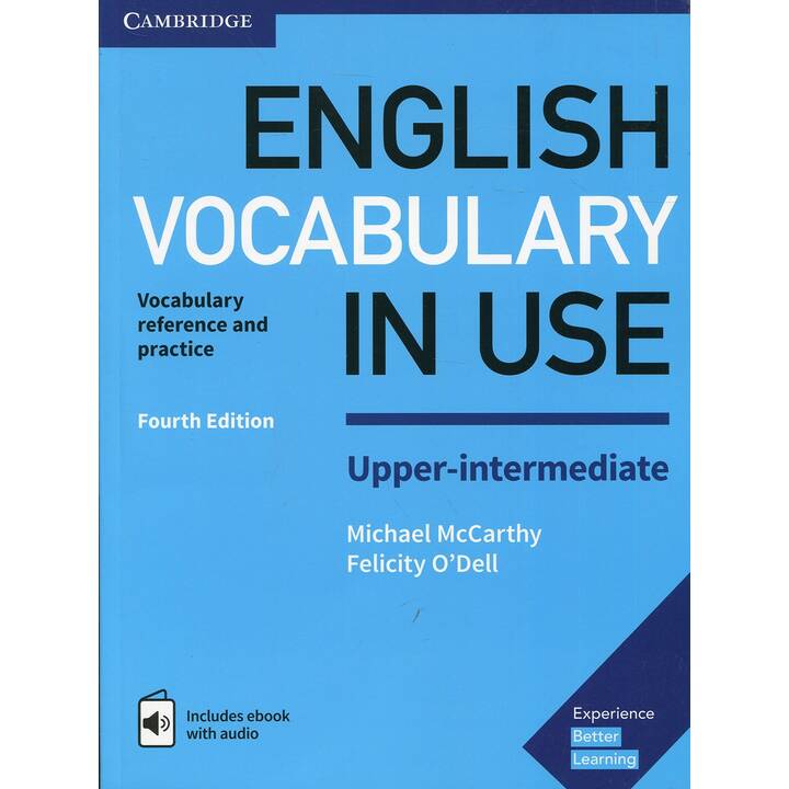 English Vocabulary in Use. Fourth Edition. Upper-intermediate. Book with answers and Enhanced ebook