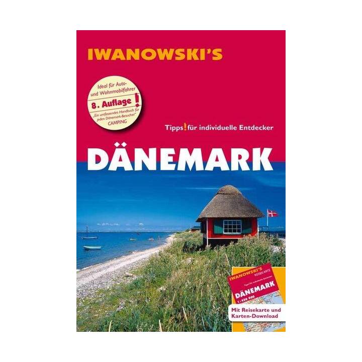 Dänemark - Reiseführer von Iwanowski