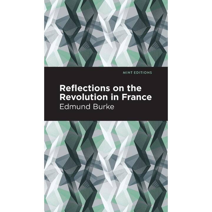 Reflections on the Revolution in France