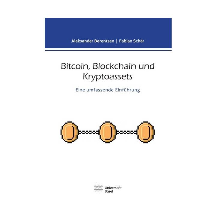 Bitcoin, Blockchain und Kryptoassets