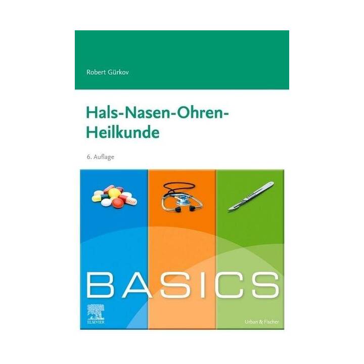 BASICS Hals-Nasen-Ohren-Heilkunde