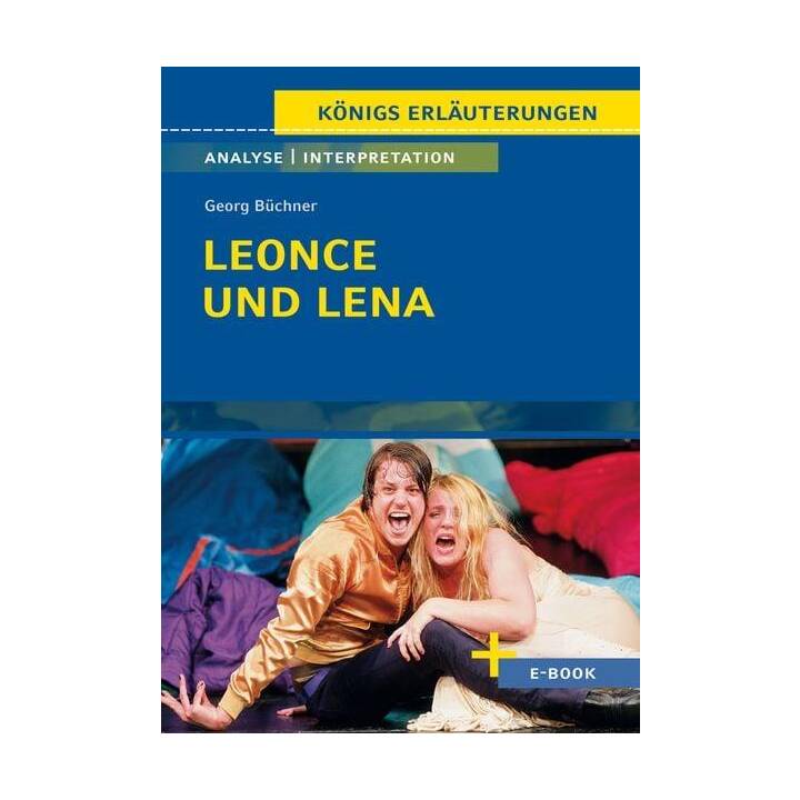 Leonce und Lena von Georg Büchner - Textanalyse und Interpretation