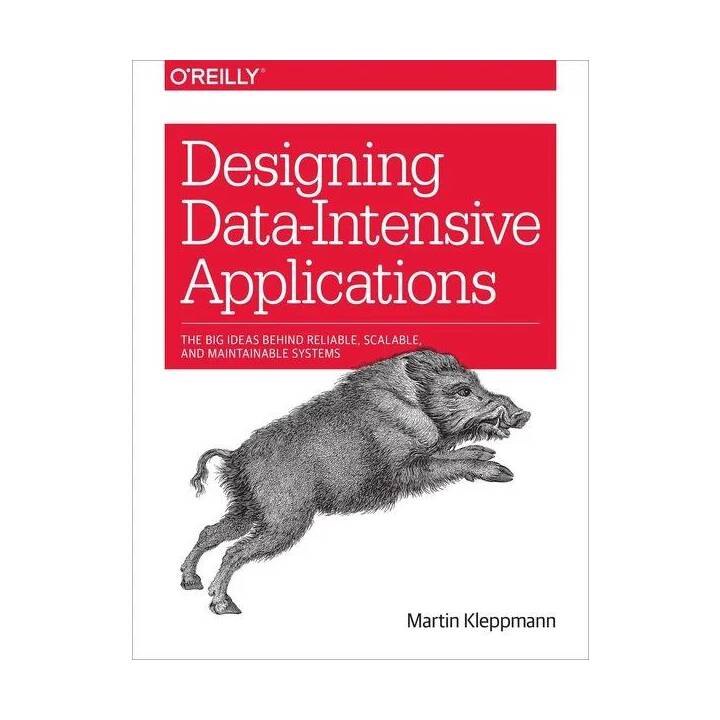 Designing Data-Intensive Applications