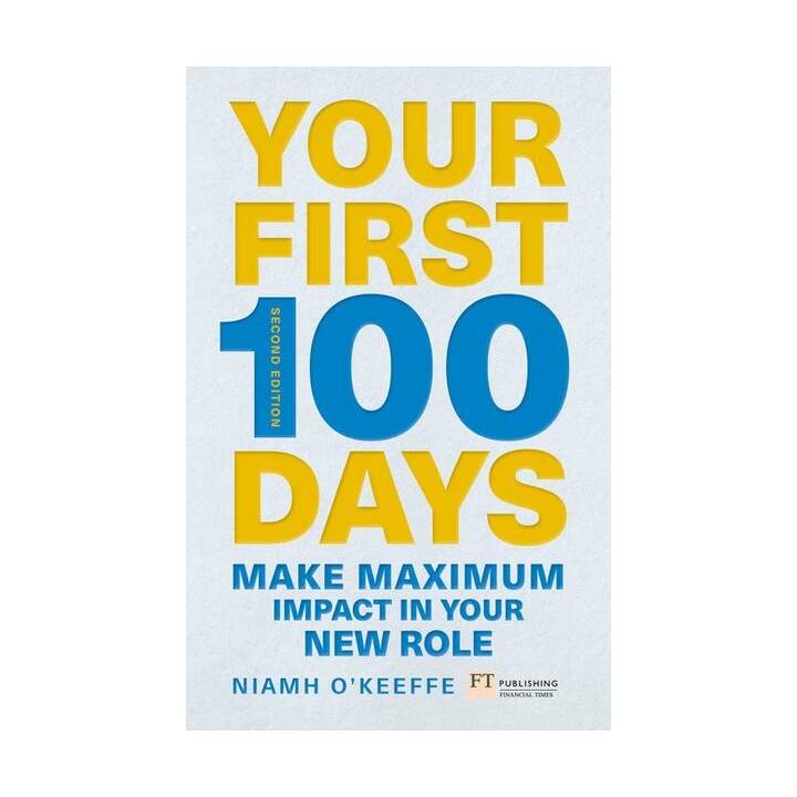 Your First 100 Days