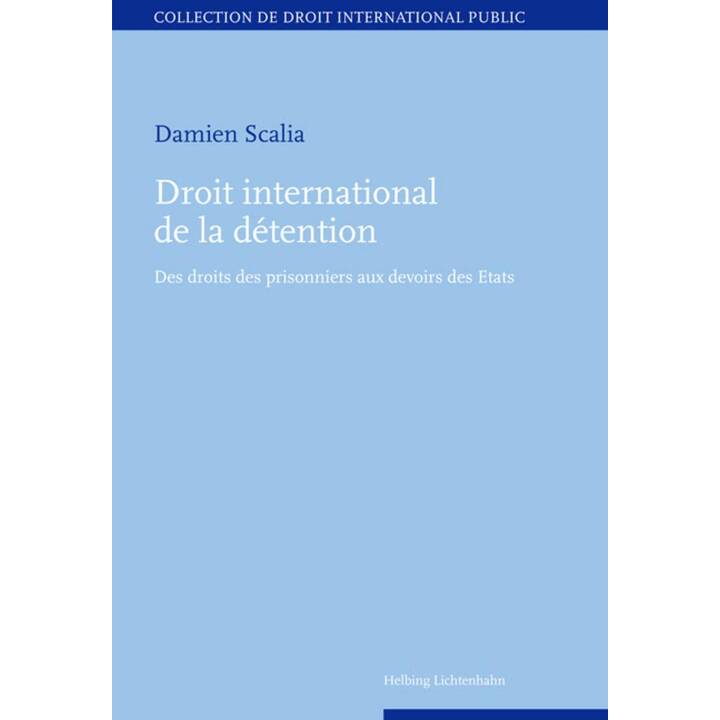 Droit international de la détention