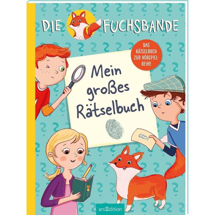 Die Fuchsbande - Mein grosses Rätselbuch