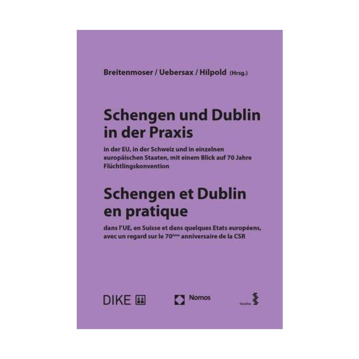 Schengen und Dublin in der Praxis / Schengen et Dublin en pratique