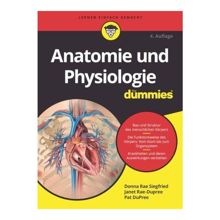 Anatomie und Physiologie für Dummies