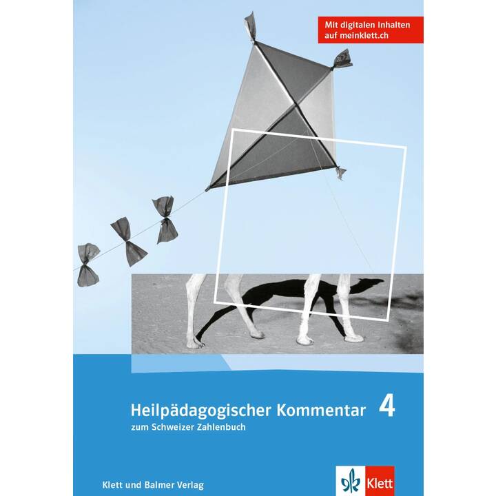 Heilpädagogischer Kommentar zum Schweizer Zahlenbuch 4