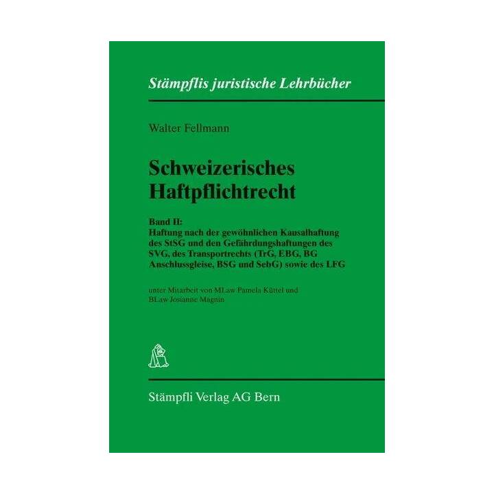 Schweizerisches Haftpflichtrecht