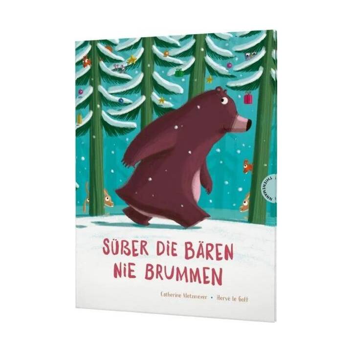 Süsser die Bären nie brummen. Der Bär und seine Freunde feiern Weihnachten