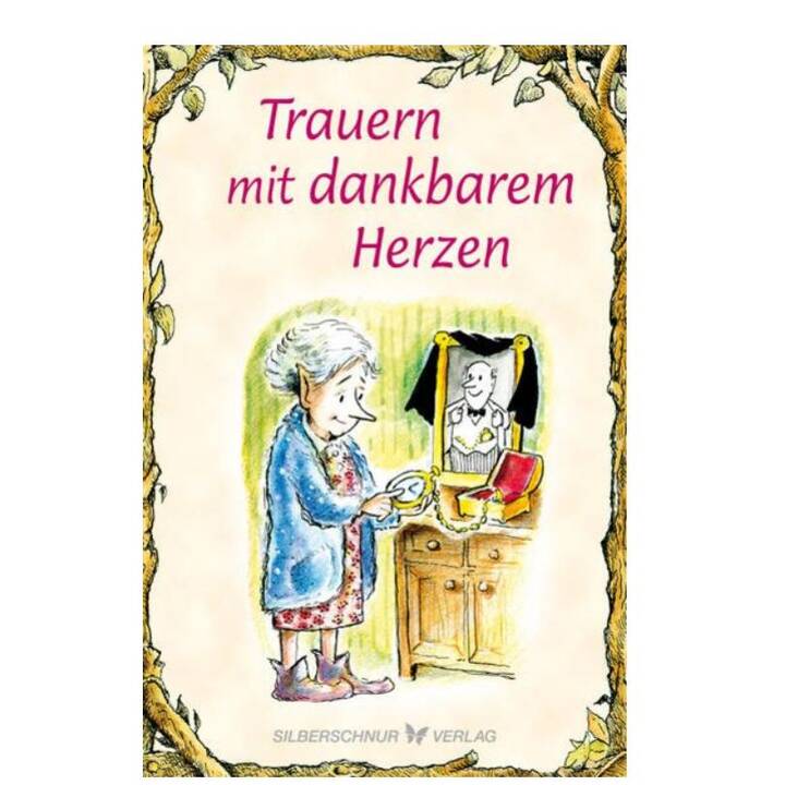 Trauern mit dankbarem Herzen