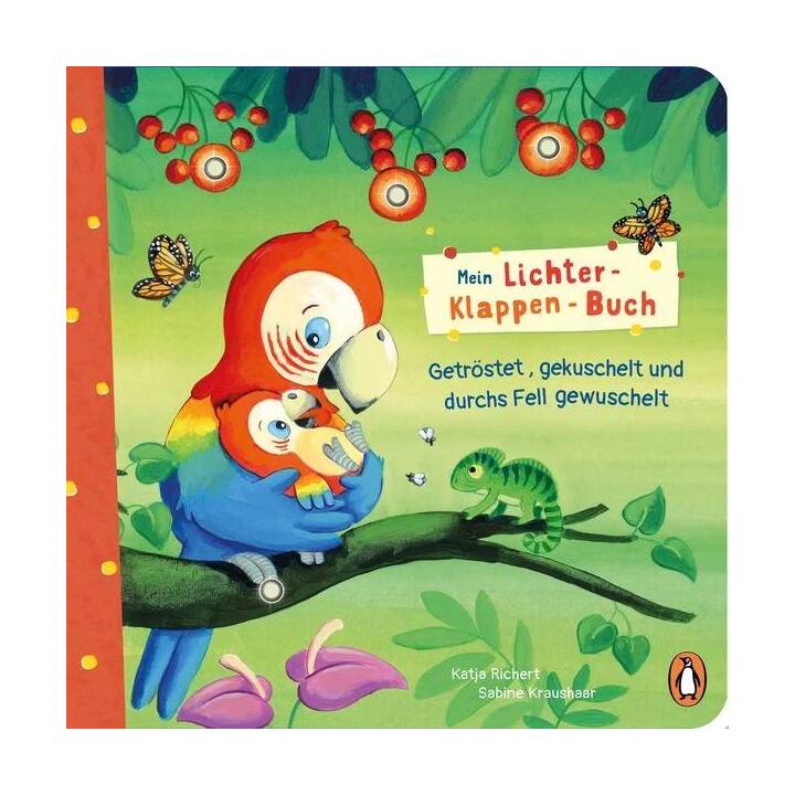 Mein Lichter-Klappen-Buch - Getröstet, gekuschelt und durchs Fell gewuschelt