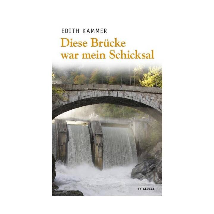 Diese Brücke war mein Schicksal