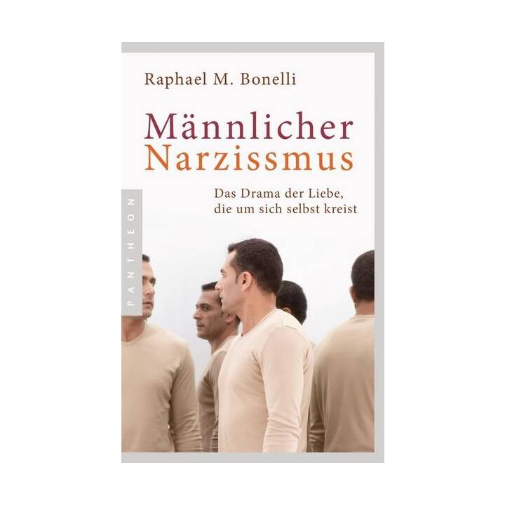 Männlicher Narzissmus