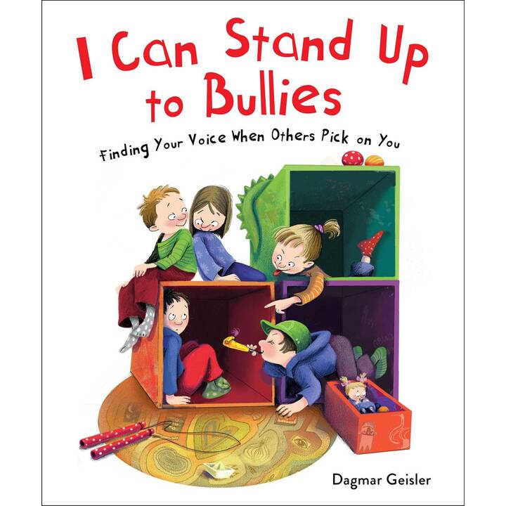 I Can Stand Up to Bullies