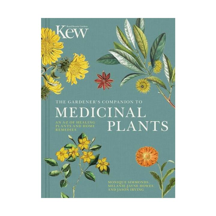 The Gardener's Companion to Medicinal Plants