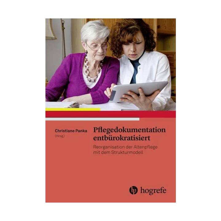 Pflegedokumentation entbürokratisiert