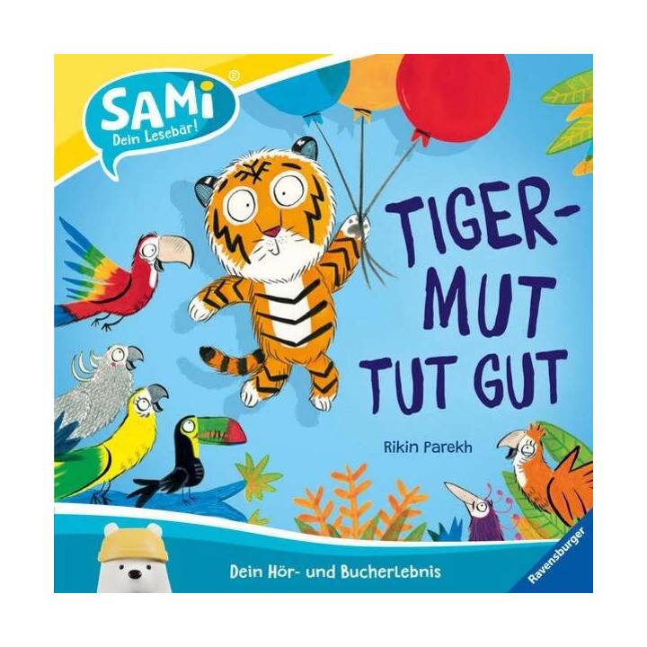 SAMi - Tigermut tut gut