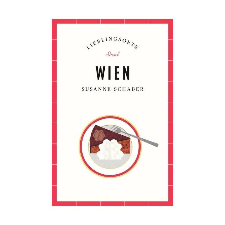 Wien – Lieblingsorte