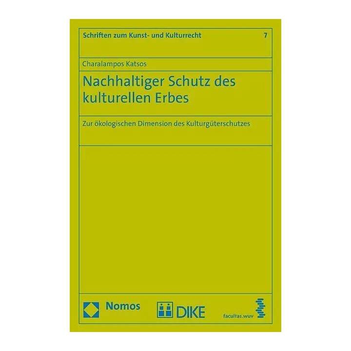 Nachhaltiger Schutz des kulturellen Erbes