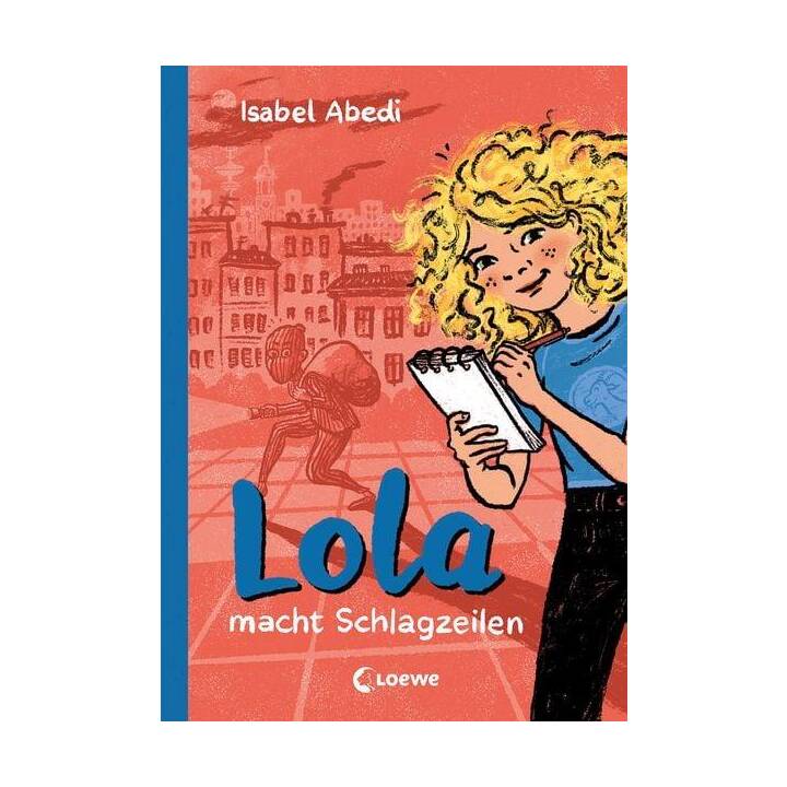 Lola macht Schlagzeilen (Band 2)